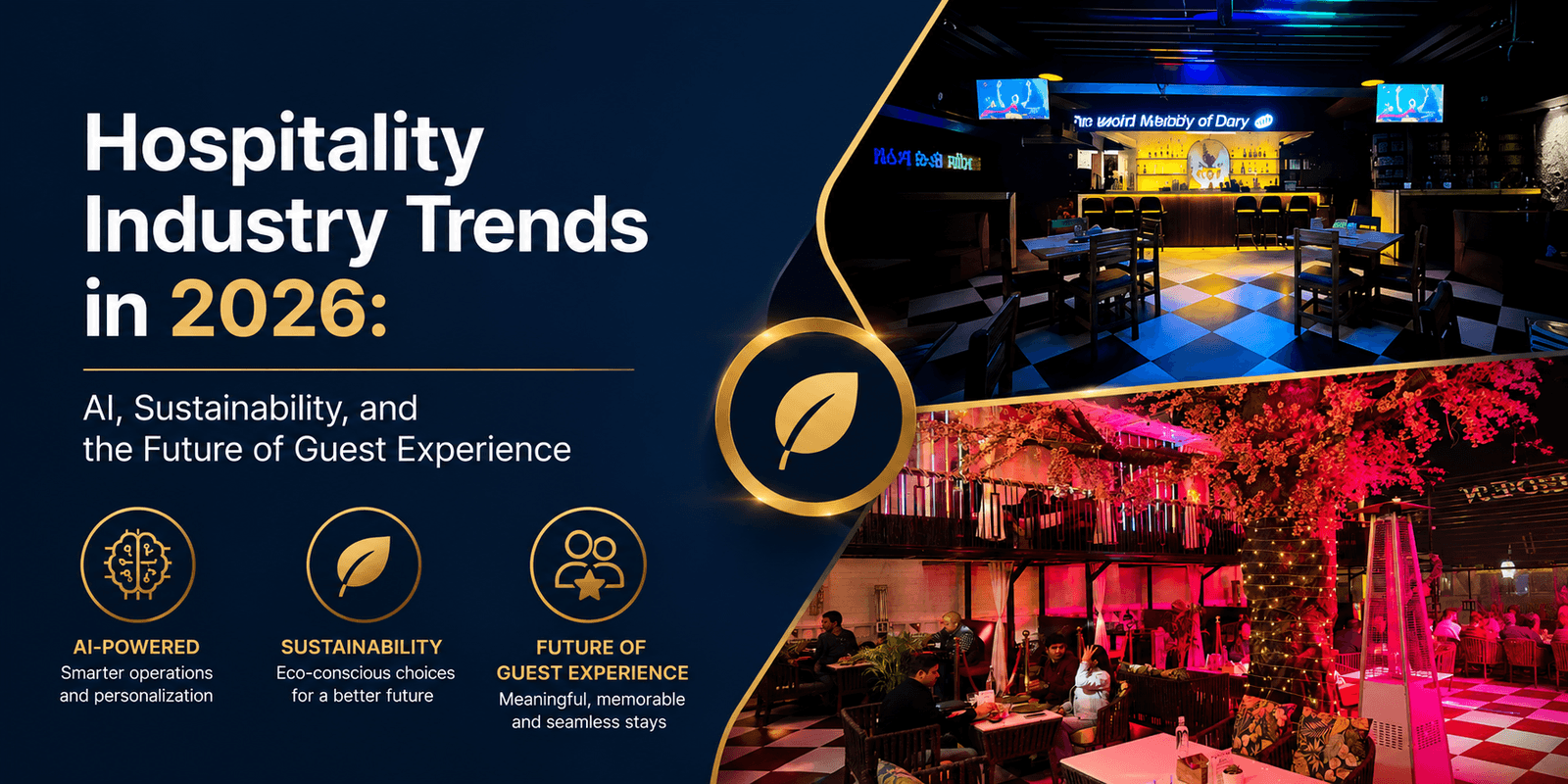 Hospitality Industry Trends in 2026: AI, Sustainability, and the Future of Guest Experience